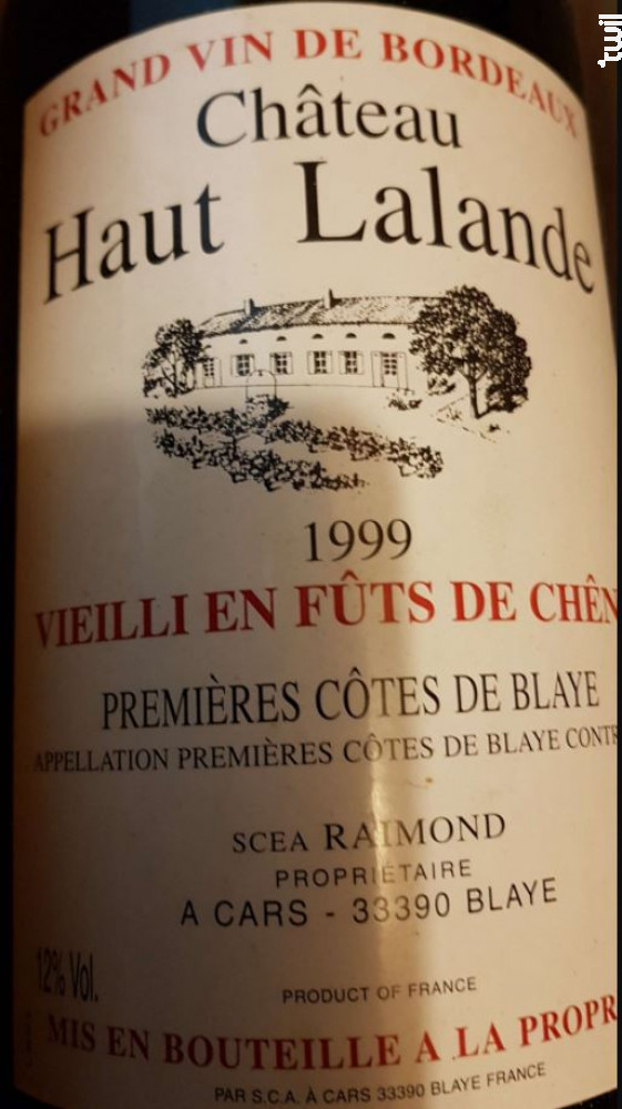 Achat Vin Château Haut Lalande Rouge Blaye Côtes De Bordeaux Meilleur prix