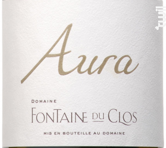Aura - Domaine Fontaine du clos - 2024 - Blanc