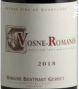 Vosne-Romanée - Domaine Berthaut Gerbet - 2018 - Rouge
