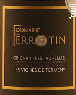 Les Vignes de Termeny - Domaine Ferrotin - 2011 - Rouge