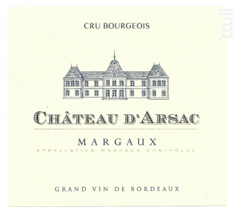 Château d'Arsac - Château D'Arsac - 2014 - Rouge
