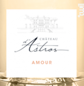 Amour - Château d'Astros - 2020 - Blanc