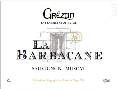 La Barbacane - Famille Cros-Pujol - Château Grézan - 2024 - Blanc