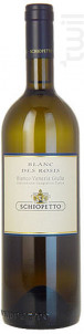 Blanc des Rosis - Schiopetto - 2012 - Blanc