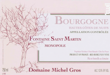BOURGOGNE HAUTES COTES DE NUITS Fontaines Saint Martin - Domaine Michel Gros - 2016 - Rouge