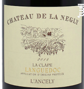 L'Ancely - Château La Négly - 2017 - Rouge