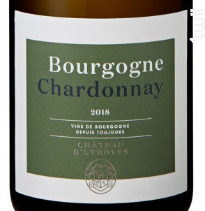 Bourgogne Chardonnay - Château d'Etroyes - 2018 - Blanc