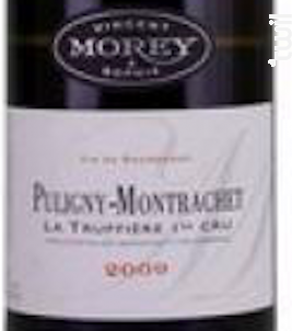 Puligny-Montrachet La Truffière 1er Cru - Domaine Vincent Morey - 2011 - Blanc