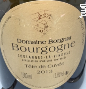 Bourgogne-Coulanges-la-Vineuse Tête de Cuvée - Domaine Borgnat - 1990 - Rouge