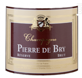 Champagne Brut Pierre De Bry - Champagne Charles Collin - Non millésimé - Effervescent