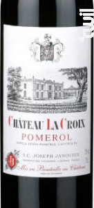 Château La Croix Pomerol - Joseph Janoueix - 2011 - Rouge