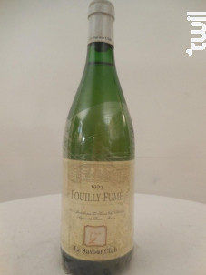 Pouilly-Fumé - Le Savour club - 1994 - Blanc