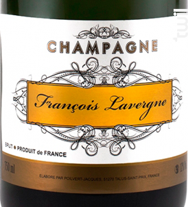 Brut François Lavergne - Champagne François Lavergne - Non millésimé - Effervescent