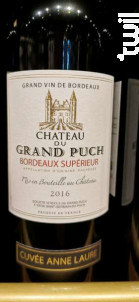 Cuvée Anne Laure - Château du Grand Puch - 2016 - Rouge