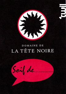 SOIF DE ... - Domaine de la Tête Noire - 2018 - Rouge