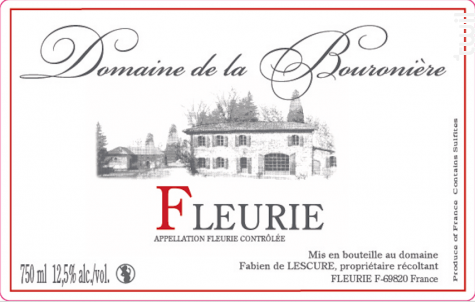 Fleurie Tradition - Domaine de la Bouronière - 2017 - Rouge