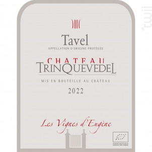 Les Vignes D'eugène - Château de Trinquevedel - 2022 - Rosé