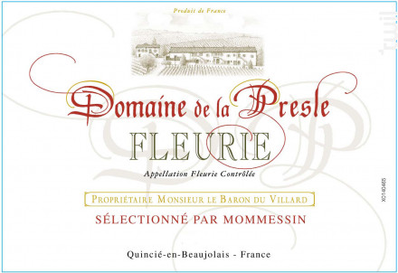 Fleurie - Château de la Presle - 2015 - Rouge
