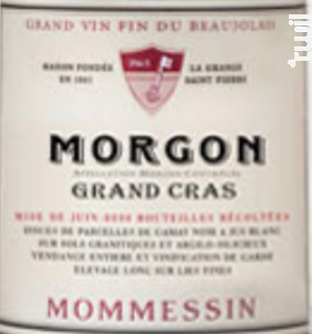 Grands Cras - Morgon - Mommessin - 2015 - Rouge