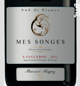 Mes Songes Languedoc - Bernard Magrez - 2015 - Rouge