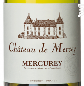 Mercurey Château de Mercey - Antonin Rodet - 2011 - Blanc