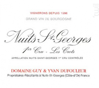 Nuits Saint Georges 1er cru Les Crots - Domaine Guy et Yvan Dufouleur - 2018 - Rouge
