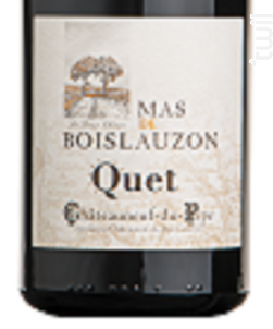 Châteauneuf-du-Pape Cuvée du Quet 2022 - Mas de Boislauzon - 2022 - Rouge