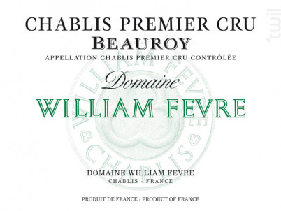 Chablis Premier Cru - Beauroy - Domaine William Fèvre - 2019 - Blanc