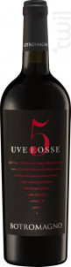 5 Uve Rosse - Botromagno - 2021 - Rouge