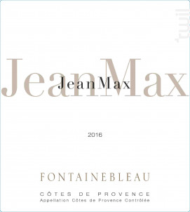 Jean-Max - Domaine Fontainebleau en Provence - 2016 - Rouge