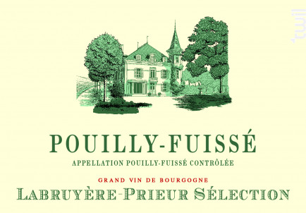 Pouilly Fuissé - Labruyère Prieur Sélection - 2015 - Blanc