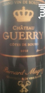 Château Guerry - Bernard Magrez - 2013 - Rouge