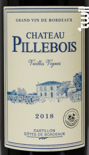 Château Pillebois - Vieilles Vignes - Château Pillebois - 2018 - Rouge