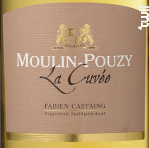Domaine De Moulin-Pouzy La Cuvée - Domaine de Moulin-Pouzy - Vignobles Fabien Castaing - 2014 - Blanc