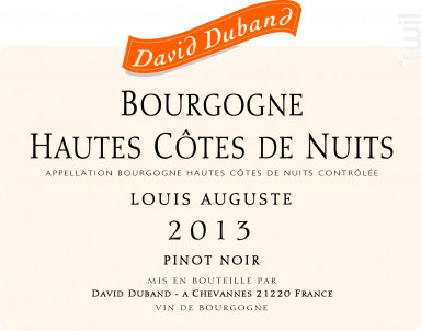 Hautes Côtes de Nuits - Louis Auguste - Domaine David Duband - 2016 - Rouge