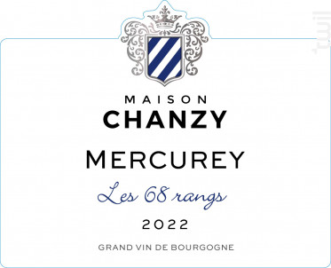 Mercurey Les 68 Rangs - Maison Chanzy - 2022 - Rouge