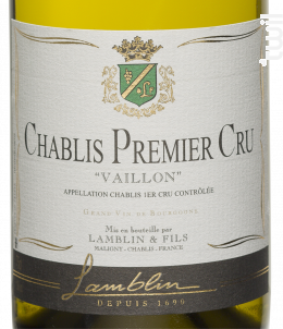 Chablis 1er Cru Vaillon - Domaine Lamblin et Fils - 2023 - Blanc