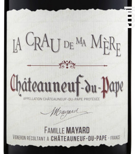 La Crau de ma Mère - Clos du Calvaire - 2016 - Rouge