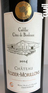Château ROZIER-MORILLONS - Cuvée classique - Vignobles Crachereau - 2014 - Rouge