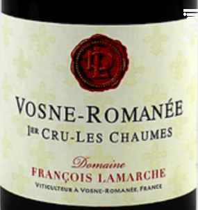Vosne Romanee 1er Cru Les Chaumes - Domaine François Lamarche - 2022 - Rouge