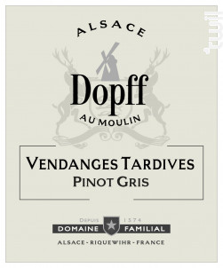 Pinot Gris Vendanges Tardive - Dopff Au Moulin - 2018 - Blanc