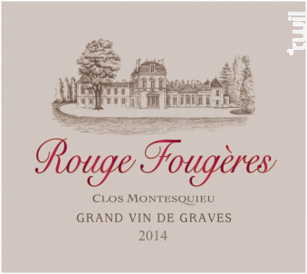 La RAISON - Rouge Fougères - Château des Fougères Clos Montesquieu - 2012 - Rouge