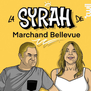 La Syrah de Marchand Bellevue - Château Marchand Bellevue - 2021 - Rouge