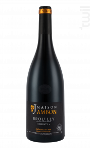 BROUILLY CUVEE EXCELLENCE  Briante 