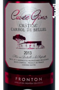 Cuvée Gino - Château Carrol de Bellel - 2016 - Rouge