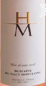 Cuvée Vin d'une Nuit. - Domaine Haut Montlong - 2024 - Rosé