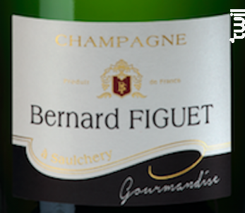 Cuvée Spéciale - Gourmandise - Champagne Bernard Figuet - Non millésimé - Effervescent
