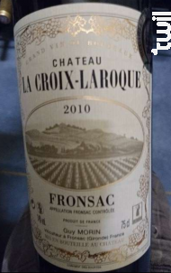 Château La Croix-Laroque - Château la Croix-Laroque - Guy Morin - 1996 - Rouge