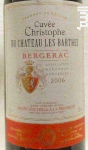 Bergerac Cuvée Christophe - Château Les Barthes - 2006 - Rouge