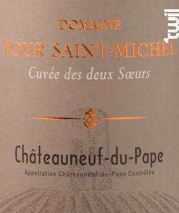 Cuvée des Deux Soeurs - Domaine Tour Saint Michel - 2019 - Rouge
